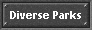 Diverse Parks